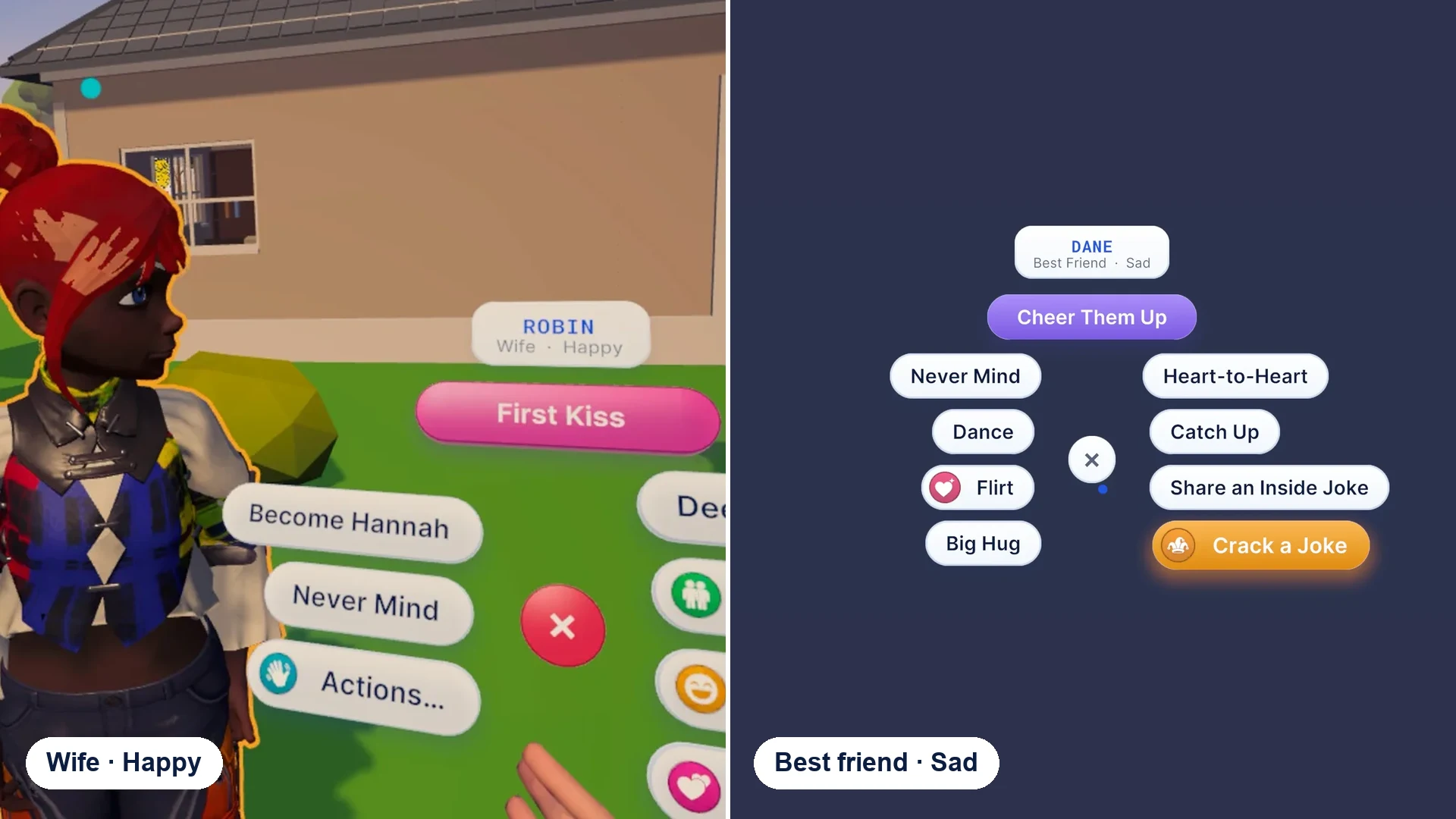 Two social menus side by side: with a happy wife, romance options such as First Kiss; with a sad best friend, Cheer Them Up and Heart-to-Heart
